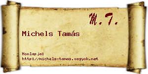 Michels Tamás névjegykártya